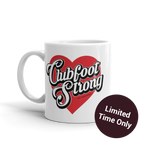 Clubfoot Strong 11oz Coffee Mug